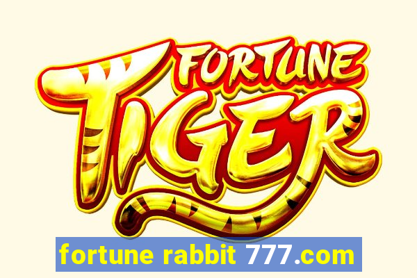 fortune rabbit 777.com